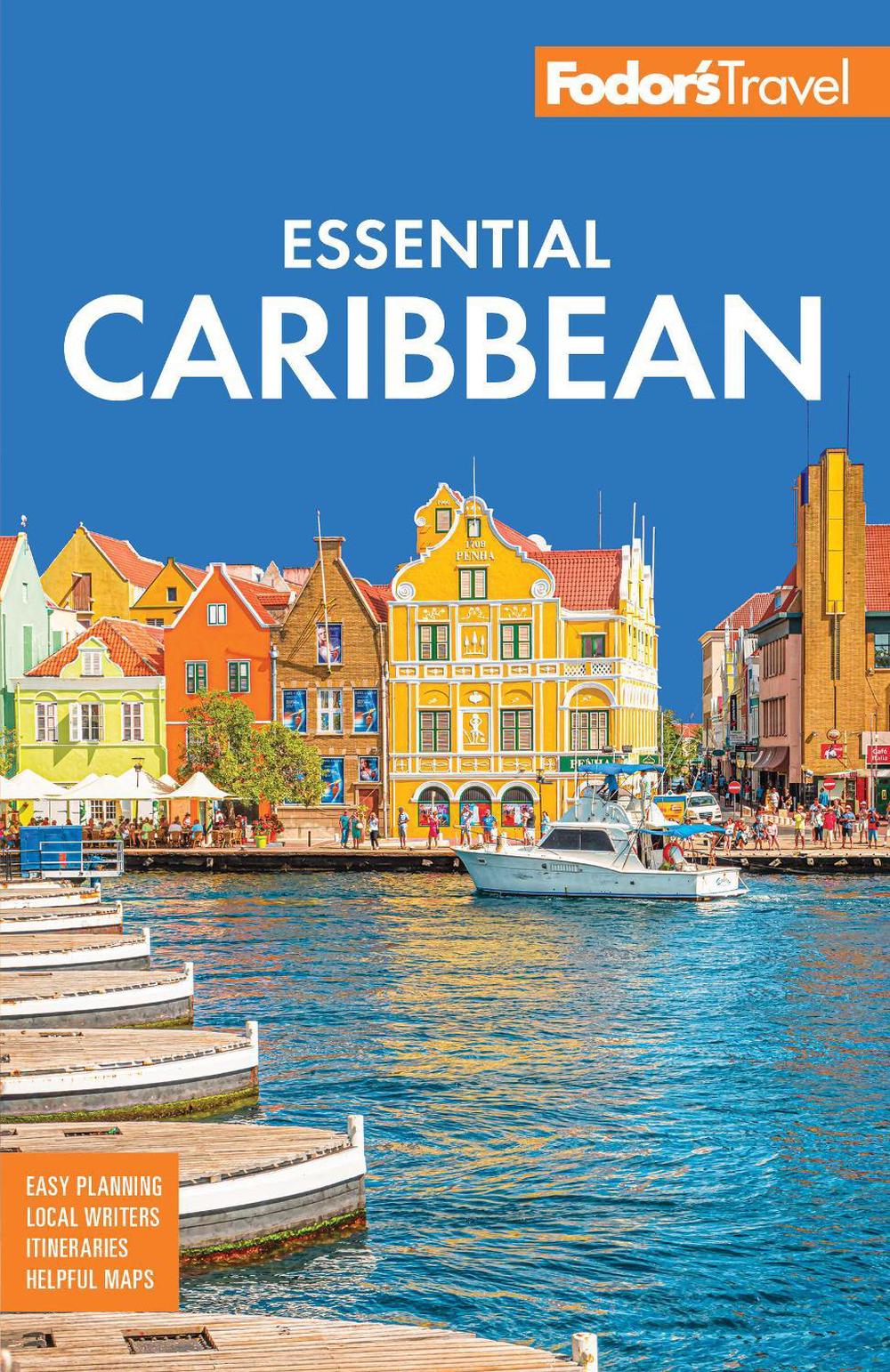 Fodor's Essential Caribbean, 9781640978065
