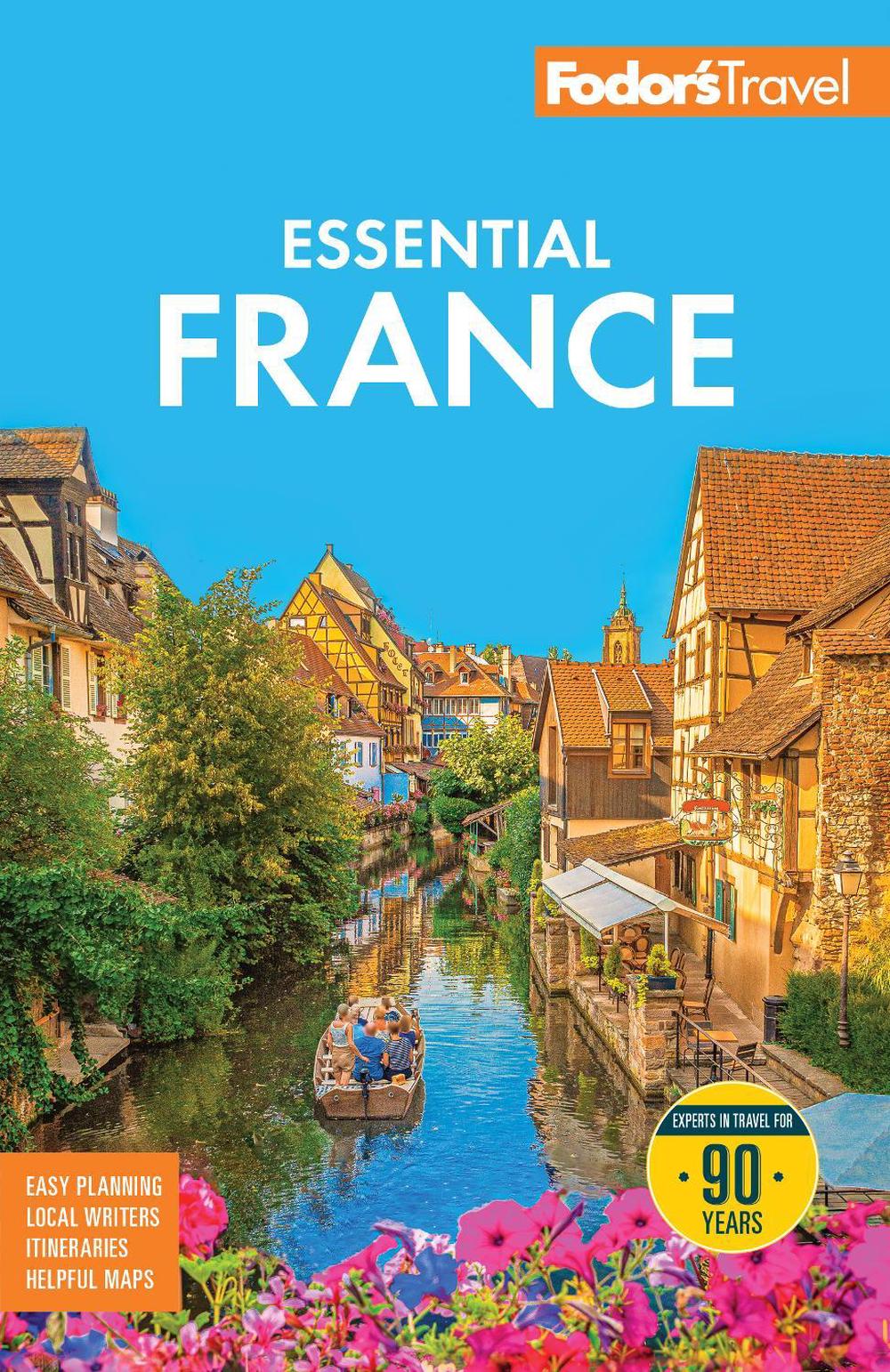 Fodor's Essential France, 9781640978560