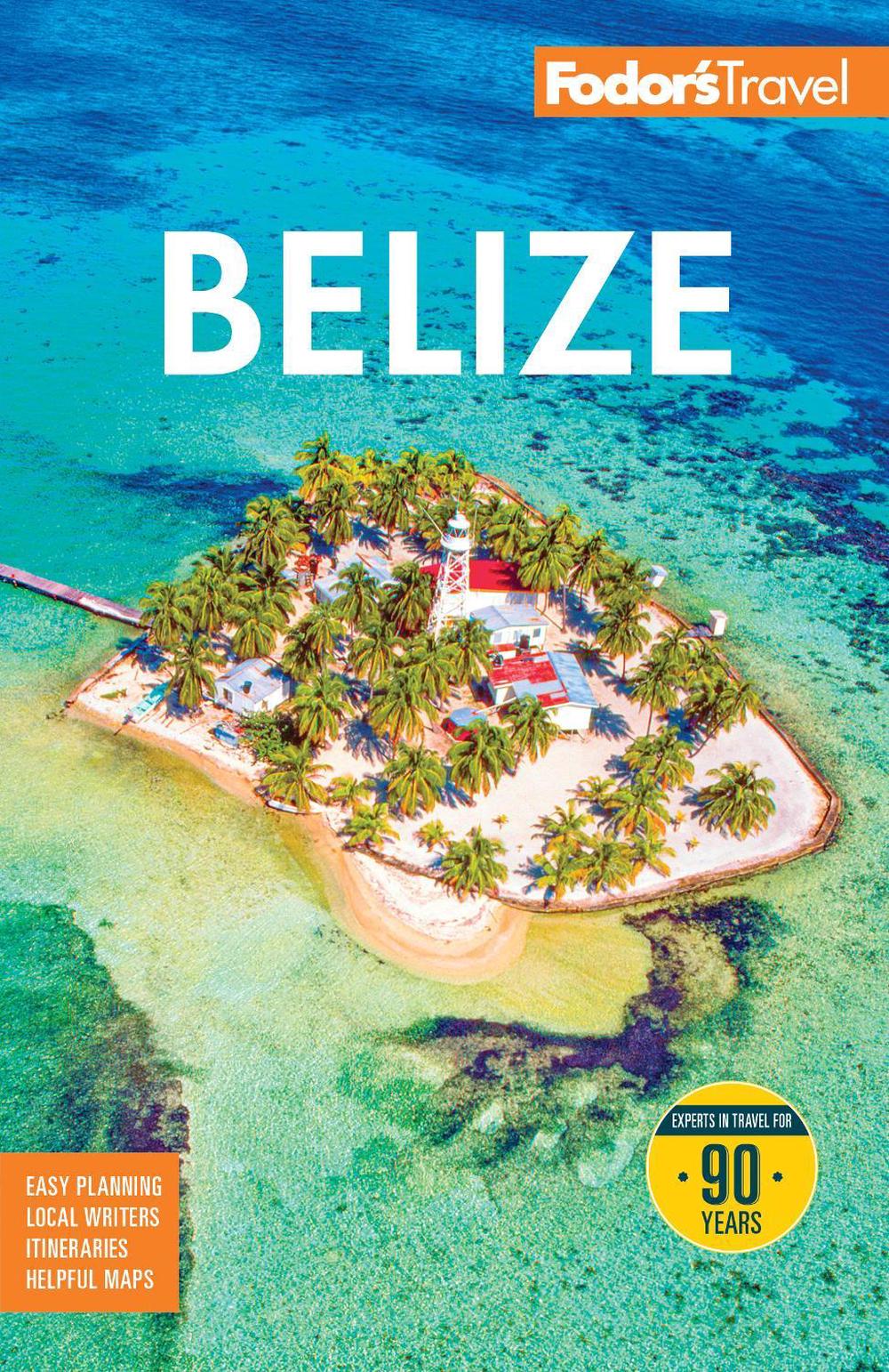 Fodor's Belize, 9781640978720