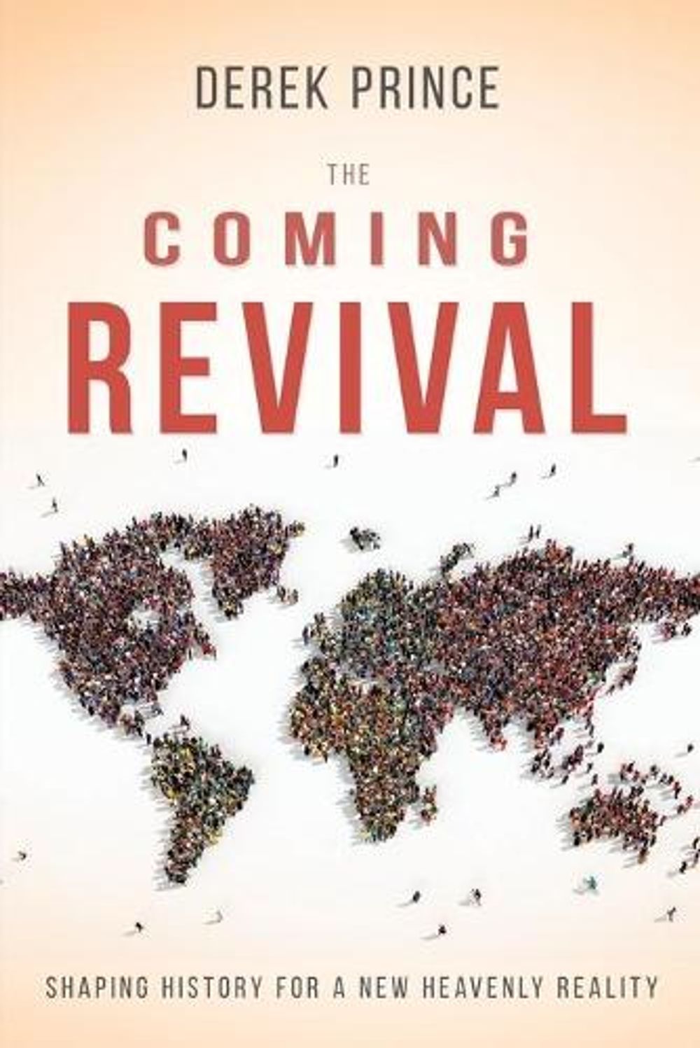 The Coming Revival by Derek Prince - ISBN: 9781641232111