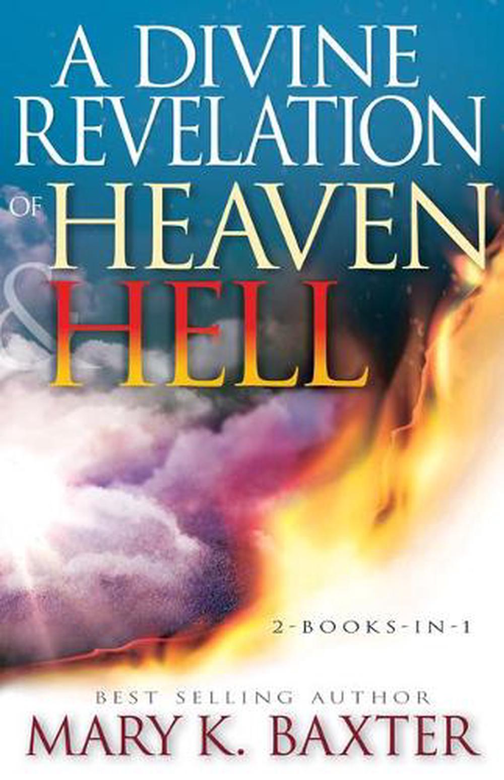A Divine Revelation of Heaven & Hell, 9781641232784
