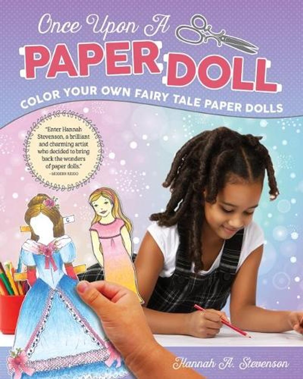 Once Upon a Paper Doll by Hannah Stevenson - ISBN: 9781641240048