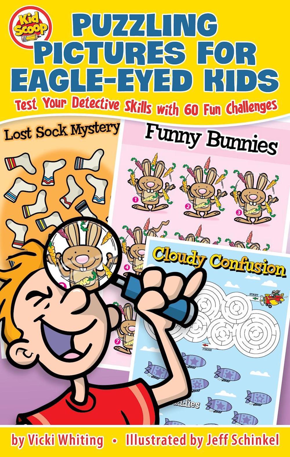 Puzzling Pictures for Eagle-Eyed Kids by Vicki Whiting - ISBN: 9781641240666