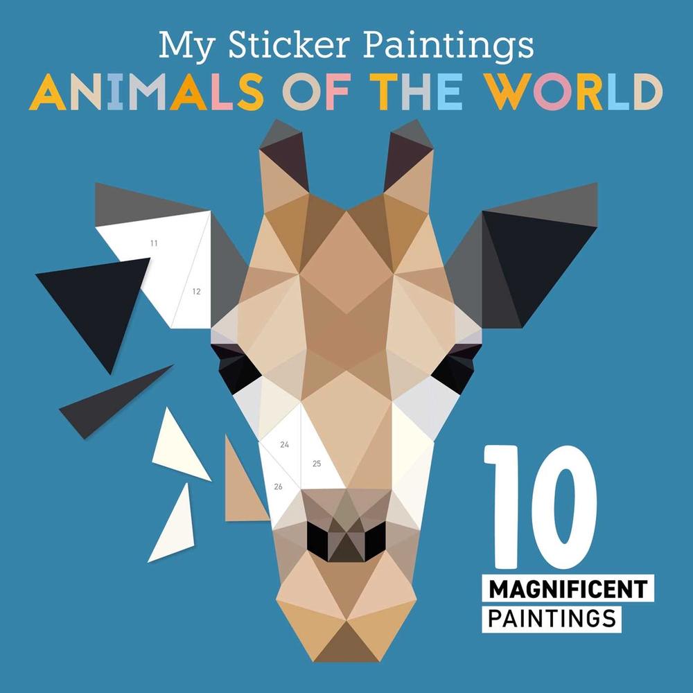 My Sticker Paintings: Animals of the World by Clorophyl Editions - ISBN: 9781641241847