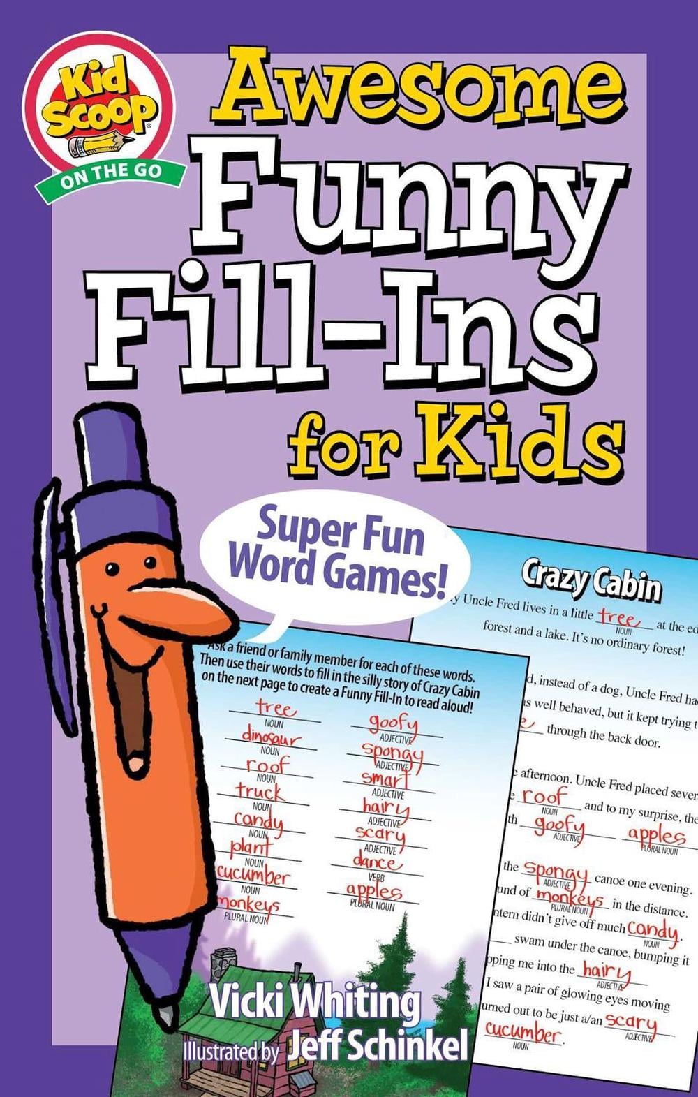 Awesome Funny Fill-Ins for Kids by Vicki Whiting - ISBN: 9781641242387
