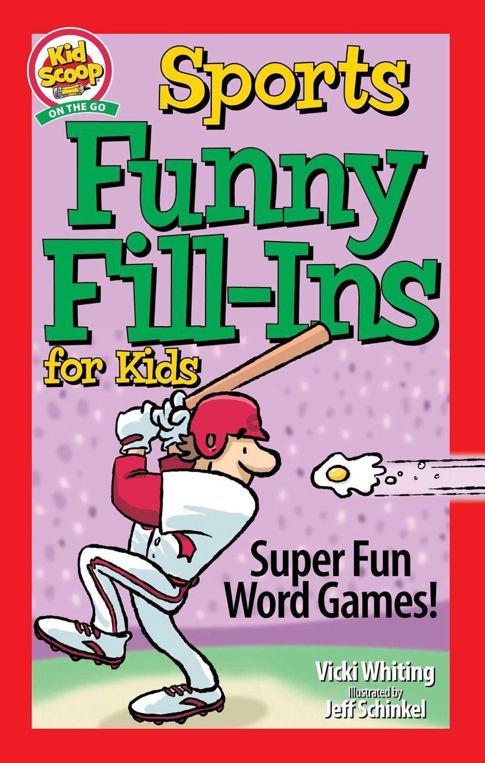 Sports Funny Fill-Ins for Kids by Vicki Whiting - ISBN: 9781641242653