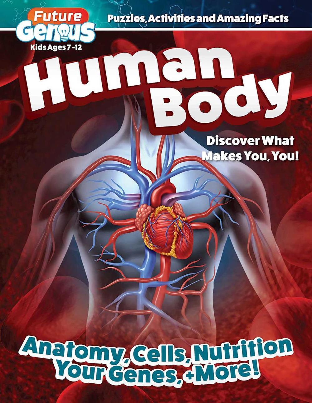 Future Genius: Human Body by Editors of Happy Fox Books - ISBN: 9781641243117
