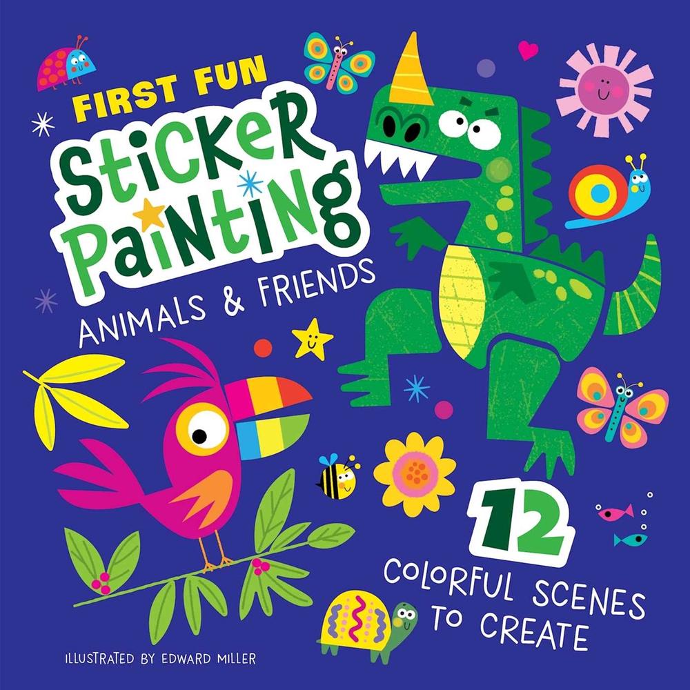 First Fun: Sticker Painting Animals & Friends by Edward Miller - ISBN: 9781641243308