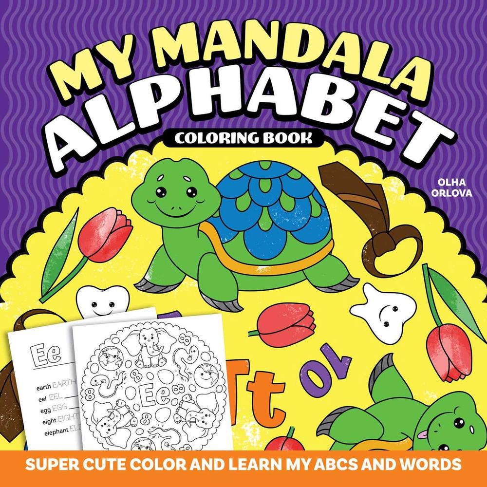 My Mandala Alphabet Coloring Book by Olha Orlova - ISBN: 9781641243476