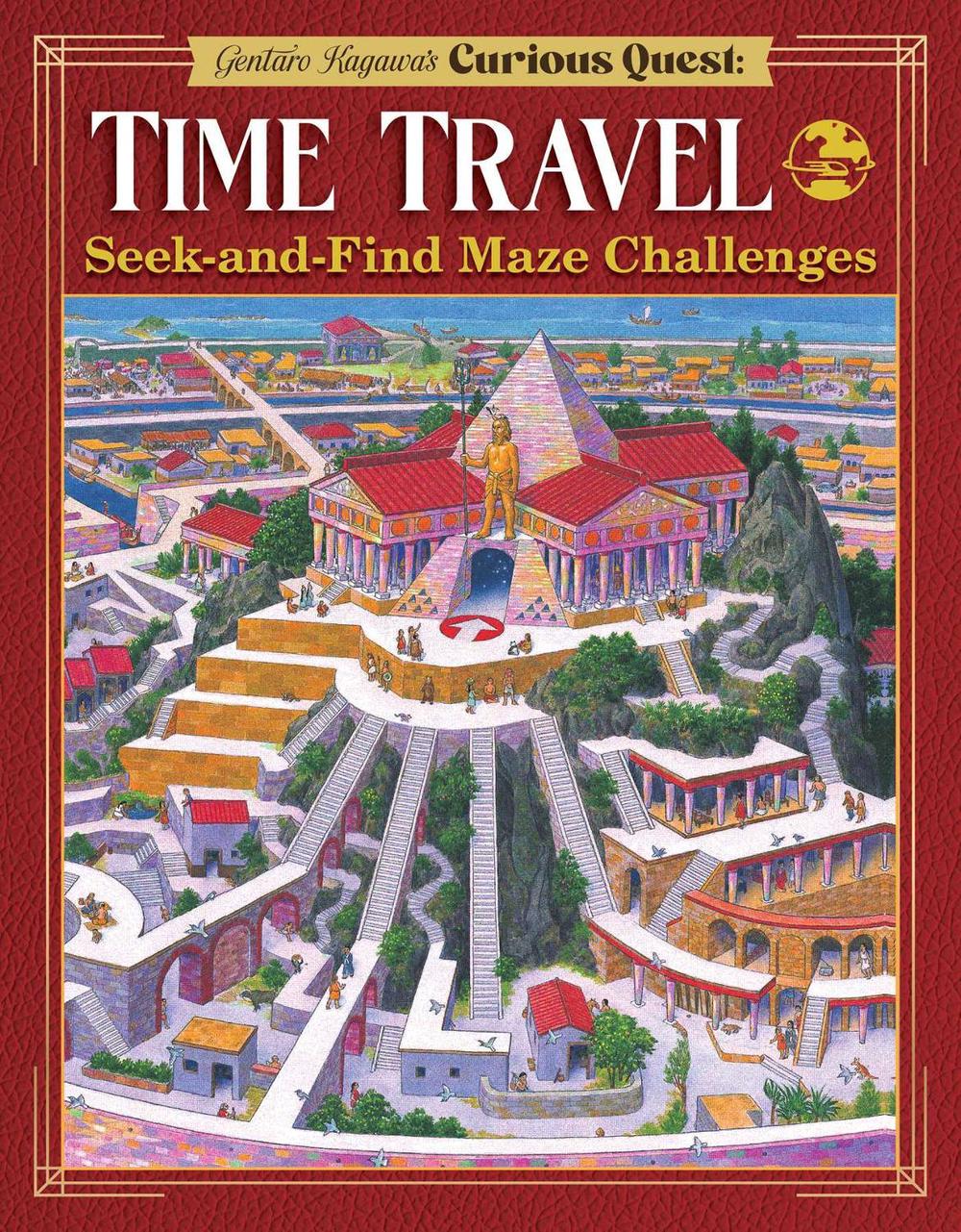 Gentaro Kagawa's Curious Quest: Time Travel by Gentaro Kagawa - ISBN: 9781641244220