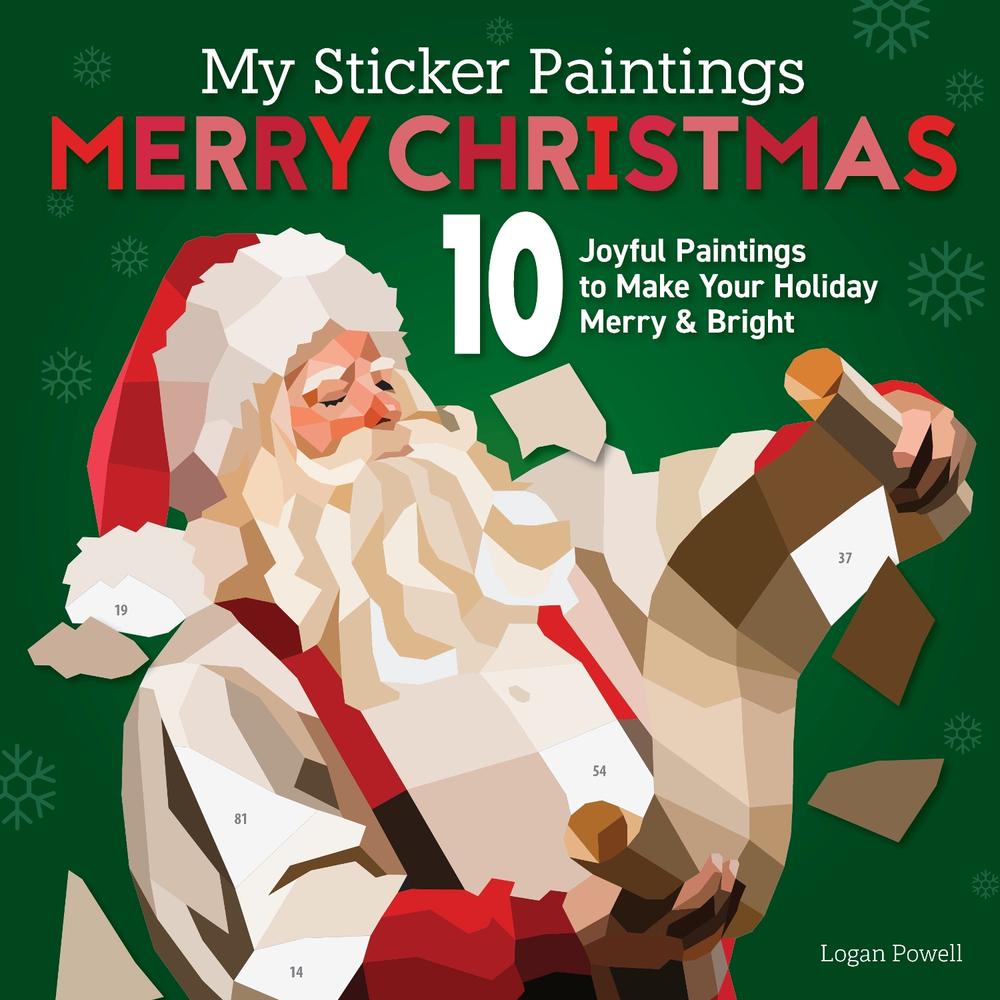 My Sticker Paintings: Merry Christmas by Logan Powell - ISBN: 9781641244527