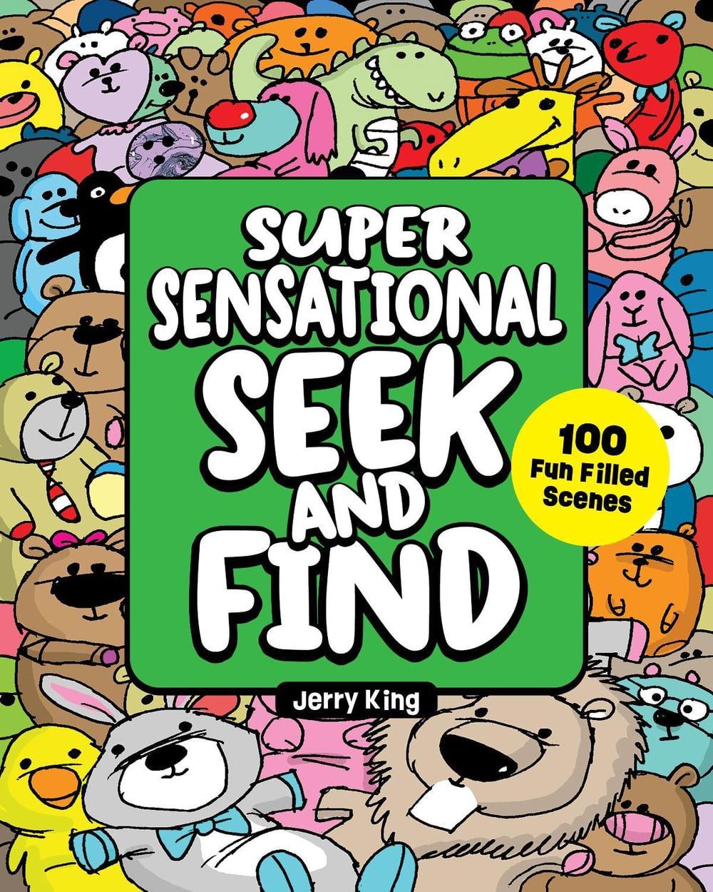 Super Sensational Seek and Find by Jerry King - ISBN: 9781641245036