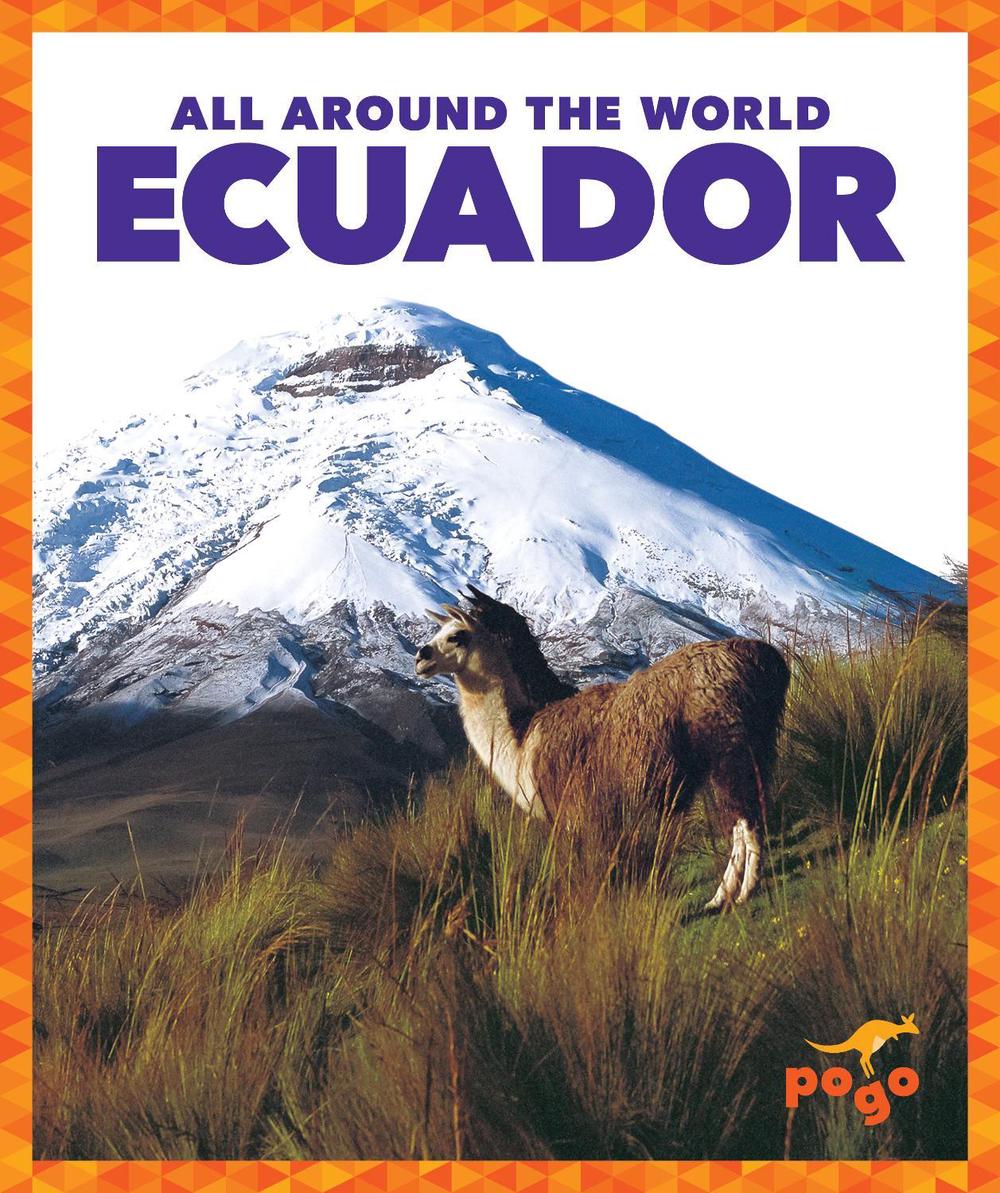 Ecuador by Joanne Mattern - ISBN: 9781641281461
