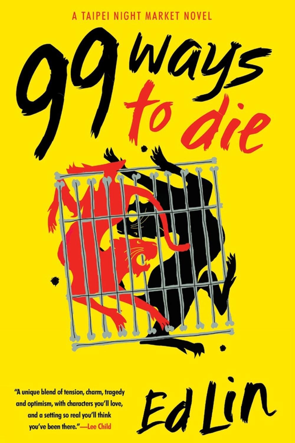 99 Ways to Die by Ed Lin - ISBN: 9781641290883