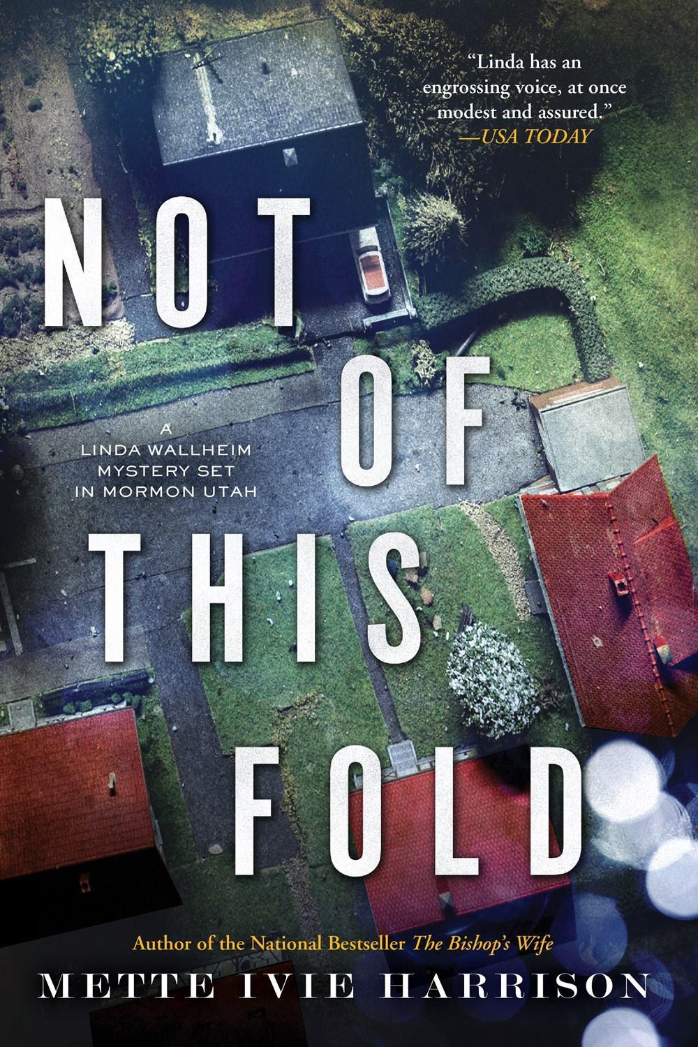 Not of This Fold by Mette Ivie Harrison - ISBN: 9781641290937