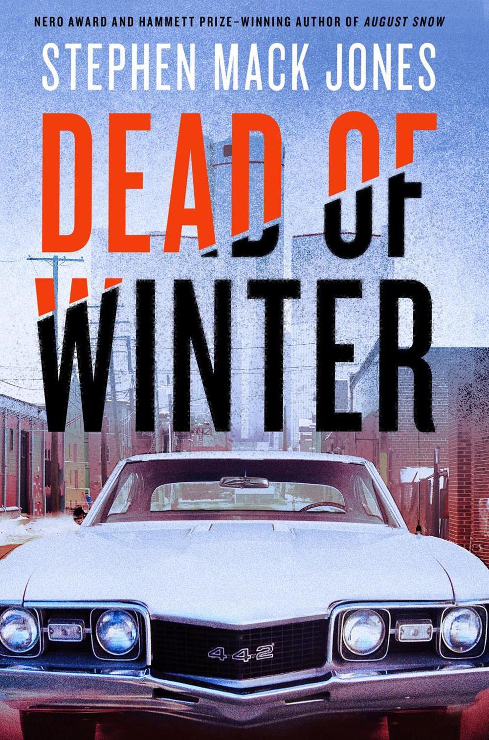 Dead of Winter by StephenMack Jones - ISBN: 9781641291026