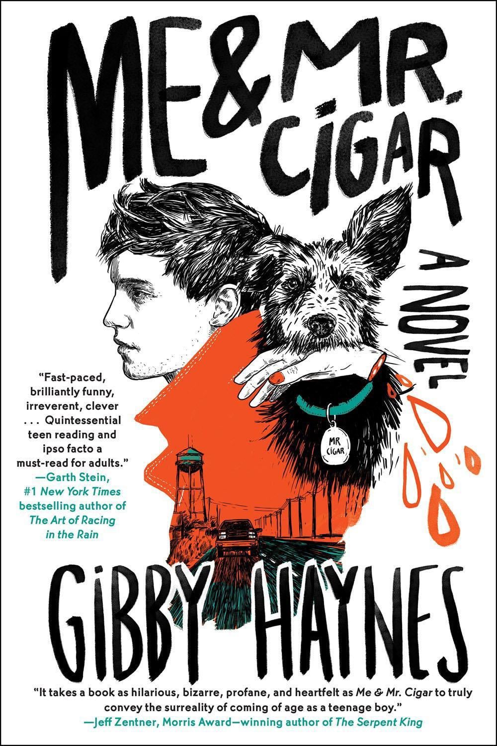 Me & Mr. Cigar by Gibby Haynes - ISBN: 9781641291750