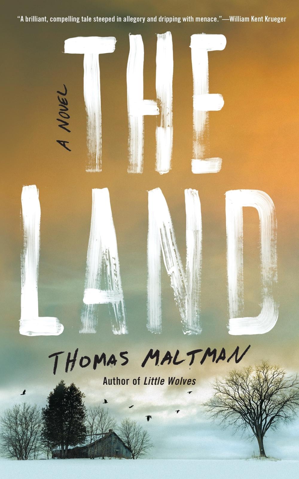 The Land by Thomas Maltman - ISBN: 9781641293143