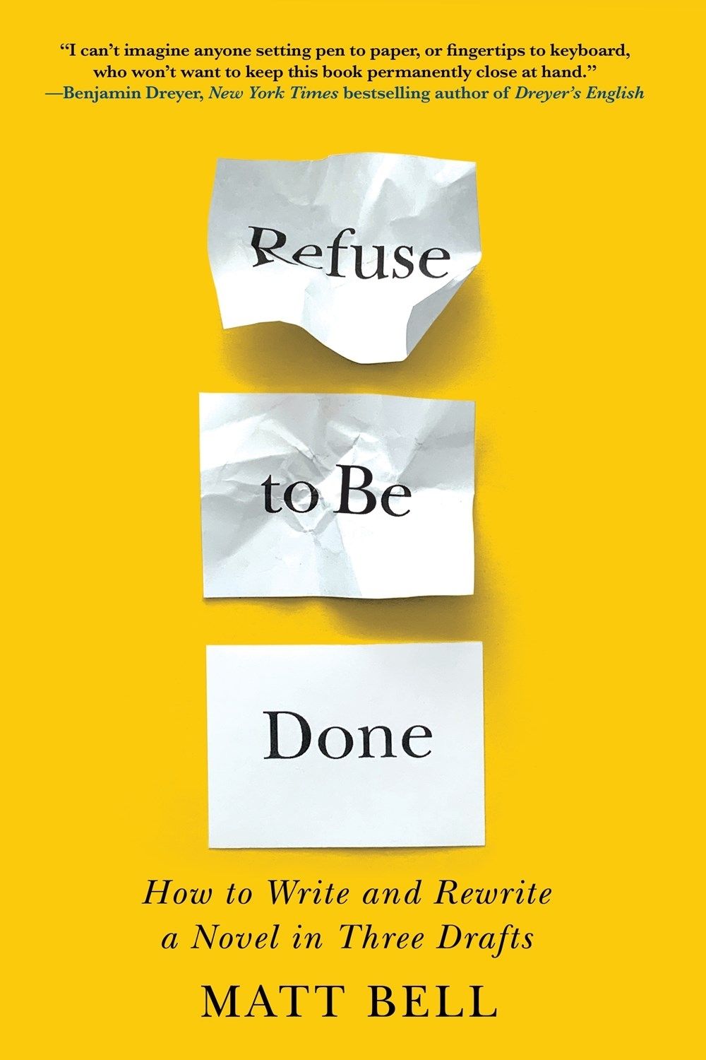 Refuse to Be Done by Matt Bell - ISBN: 9781641293419