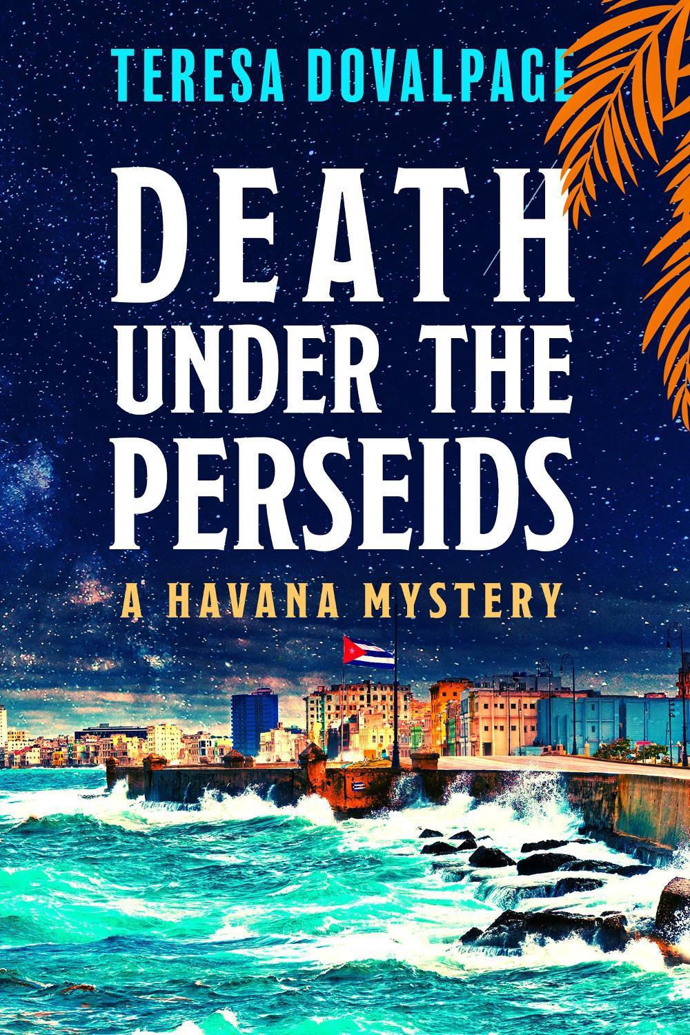 Death under the Perseids by Teresa Dovalpage - ISBN: 9781641294058