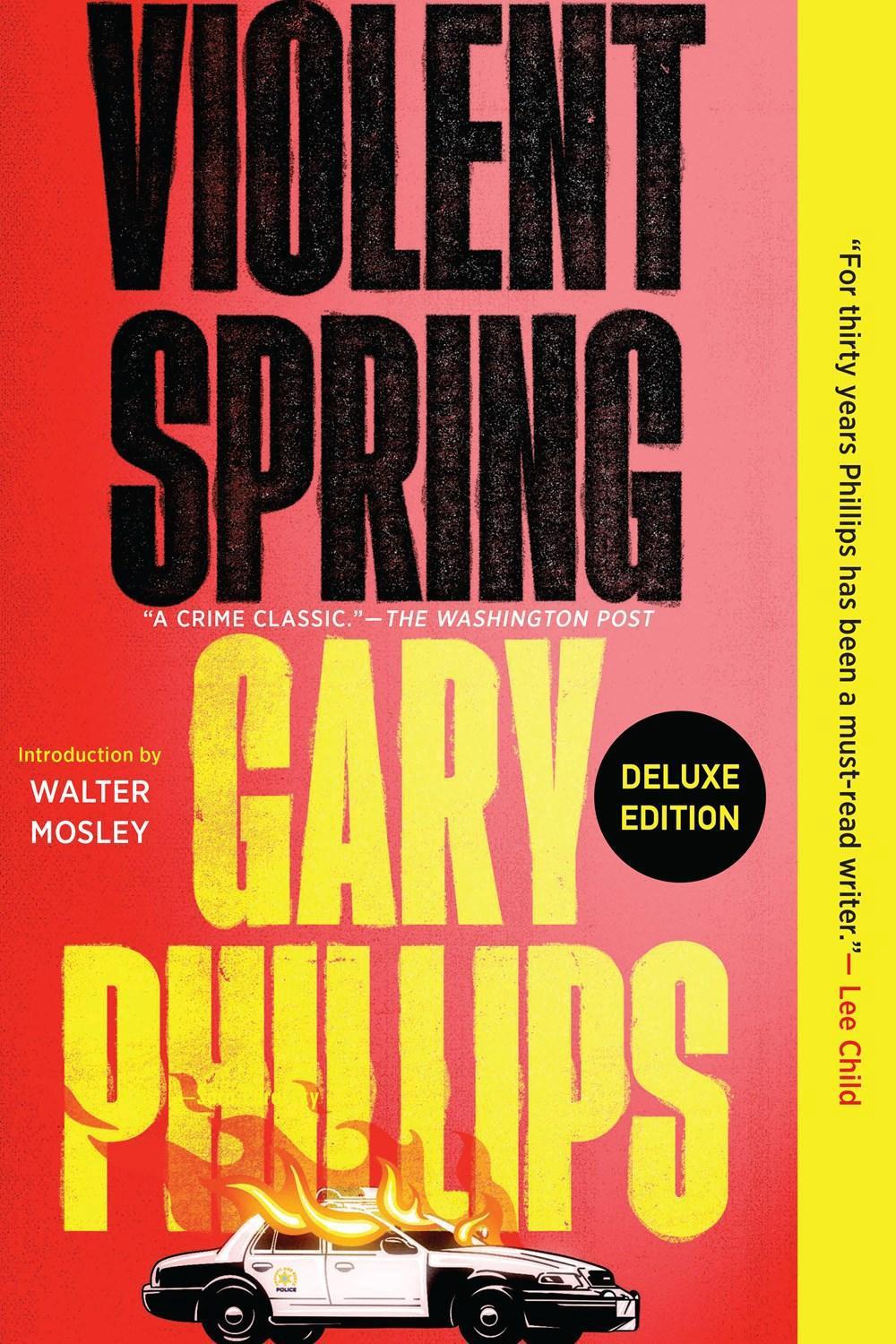 Violent Spring (Deluxe Edition) by Gary Phillips - ISBN: 9781641294393