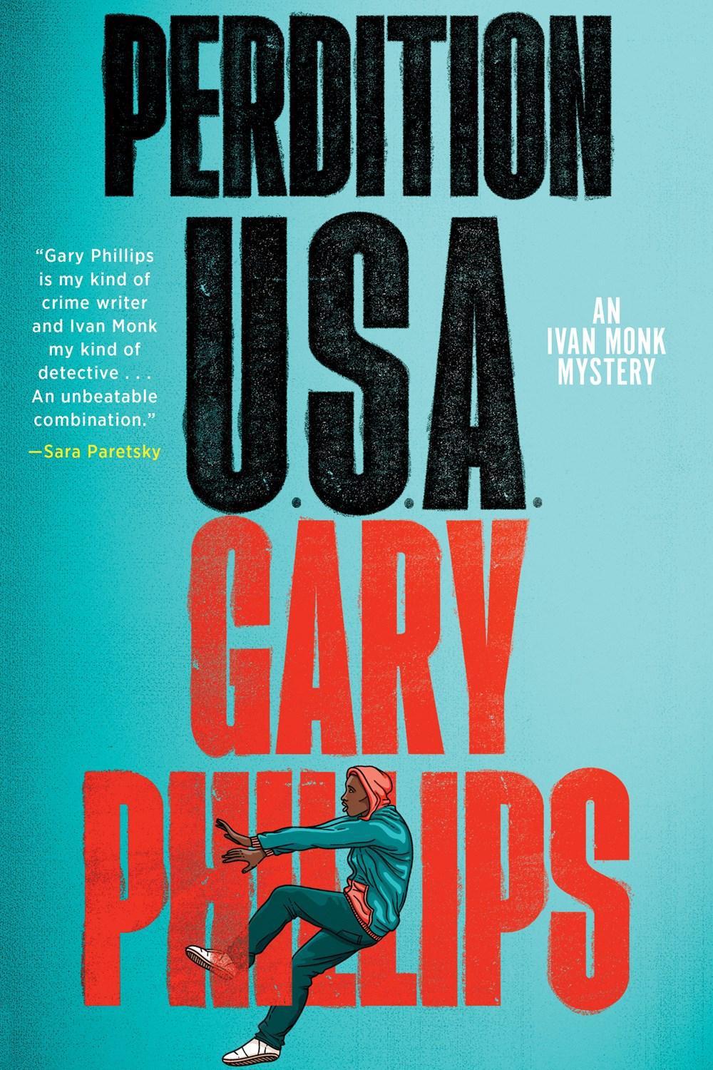 Perdition, U.S.A. by Gary Phillips - ISBN: 9781641294416