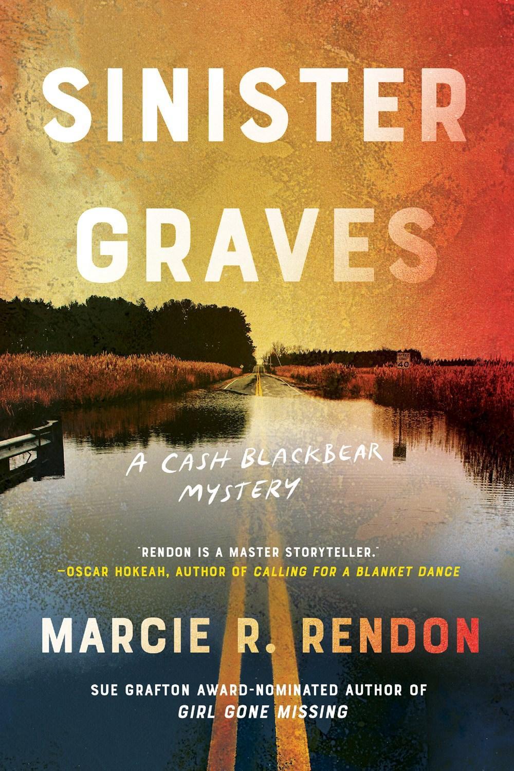 Sinister Graves by Marcie R. Rendon - ISBN: 9781641295239