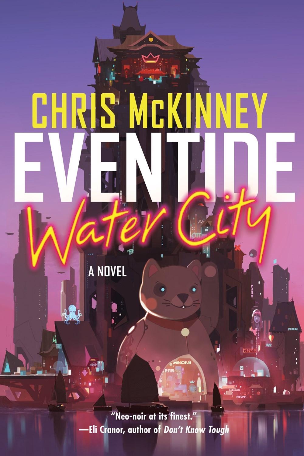 Eventide, Water City by Chris McKinney - ISBN: 9781641295949
