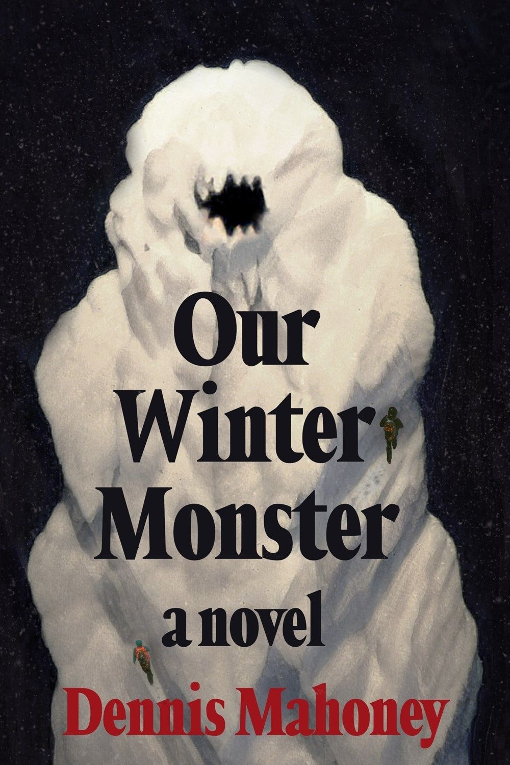 Our Winter Monster by Dennis Mahoney - ISBN: 9781641296335