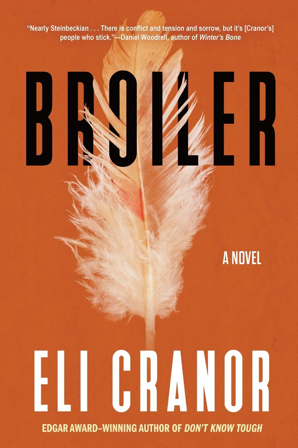 Broiler by Eli Cranor - ISBN: 9781641297059