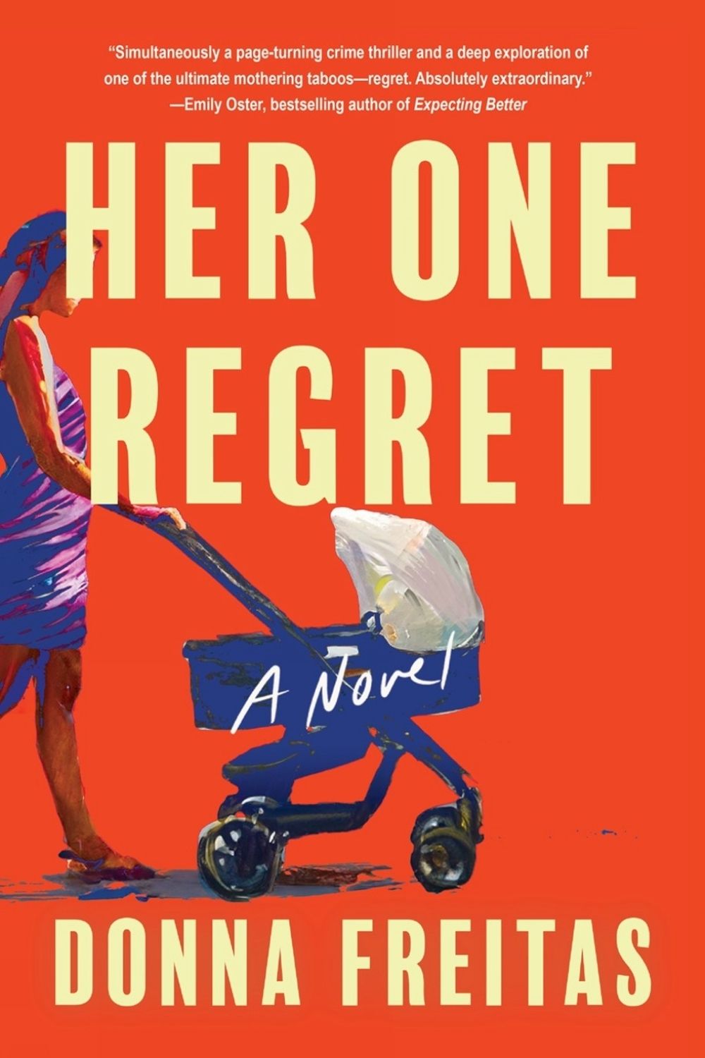 Her One Regret by Donna Freitas - ISBN: 9781641298438