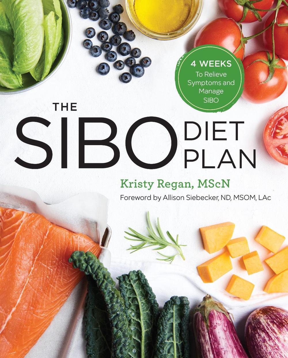 The SIBO Diet Plan by Kristy Regan - ISBN: 9781641520584