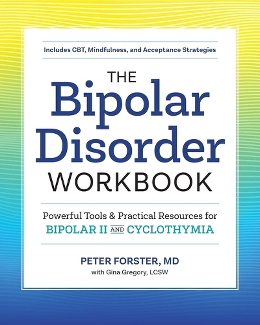 The Bipolar Disorder Workbook, 9781641520638