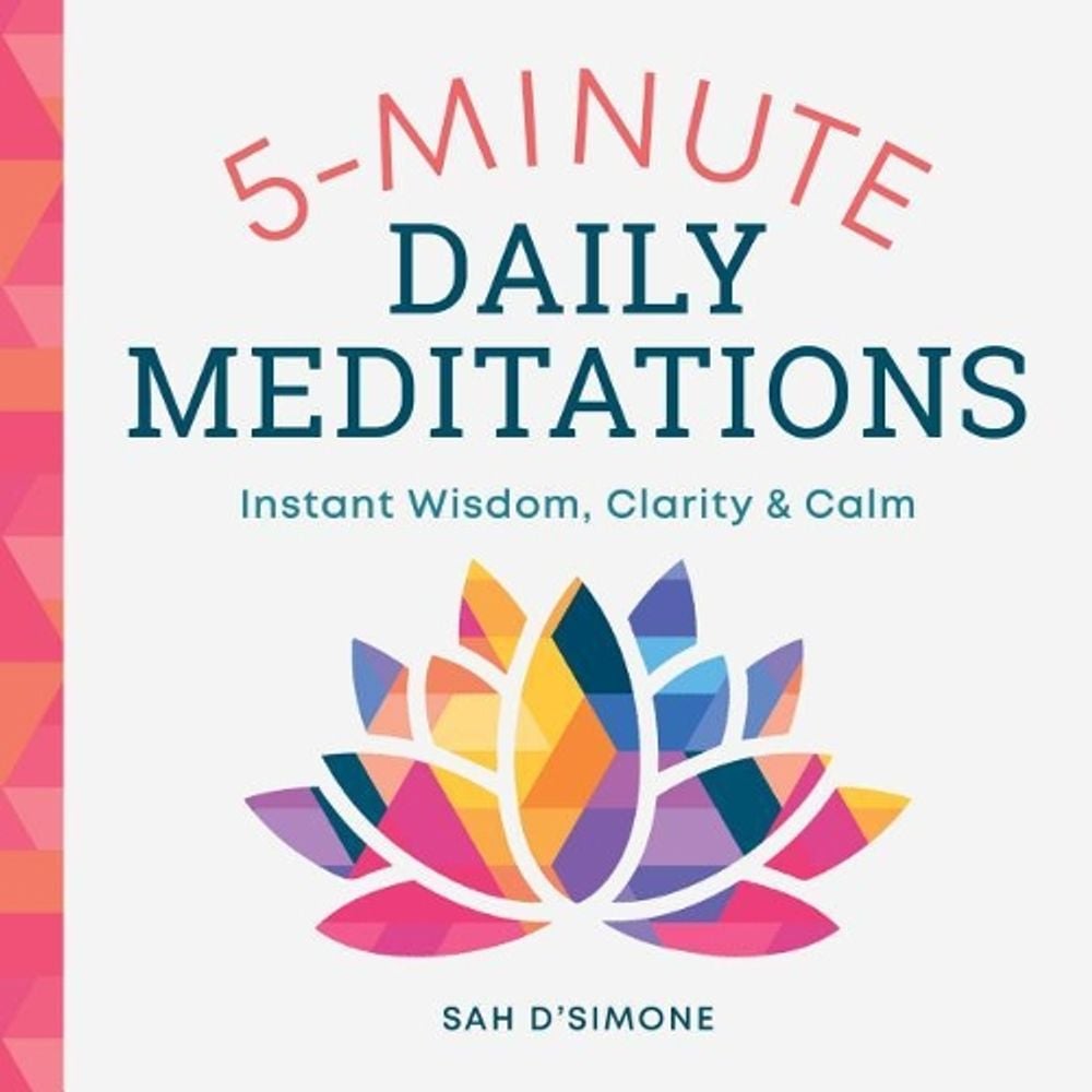 5-Minute Daily Meditations by Sah D'Simone - ISBN: 9781641520737