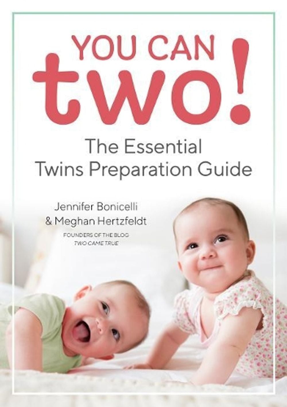 You Can Two! by Jennifer Bonicelli - ISBN: 9781641521789