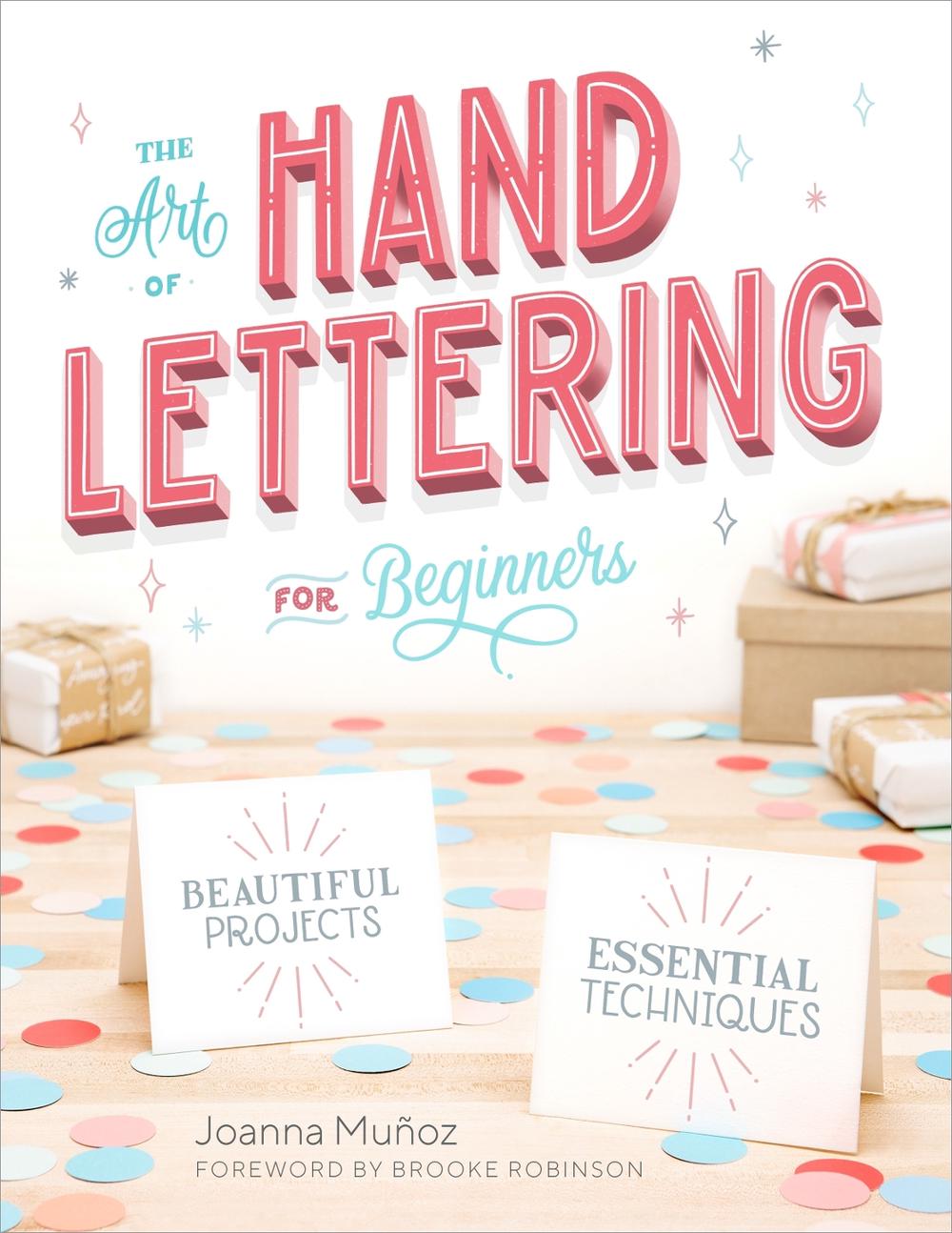 The Art of Hand Lettering for Beginners, 9781641522106