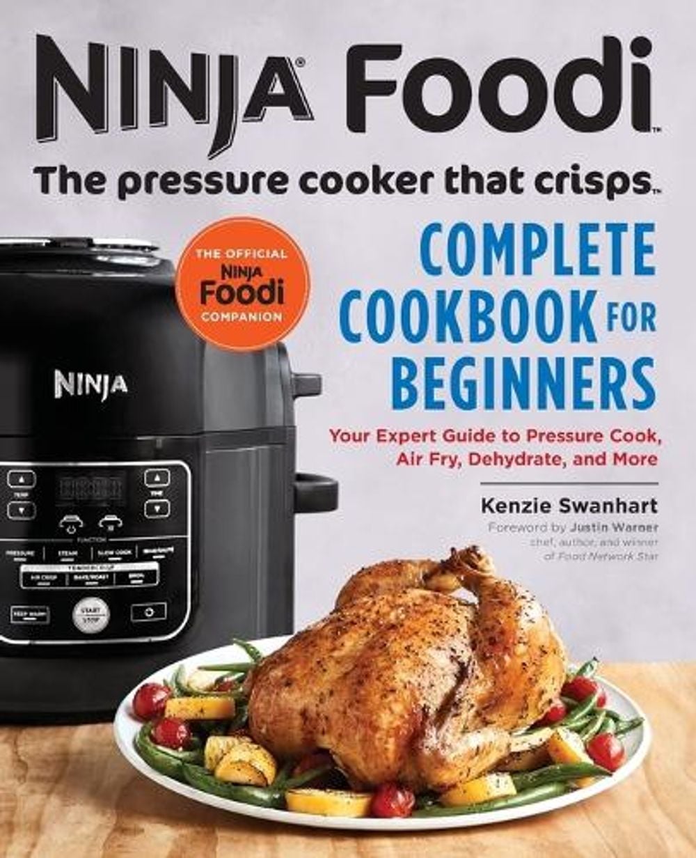 The Official Ninja Foodi by Kenzie Swanhart - ISBN: 9781641522748