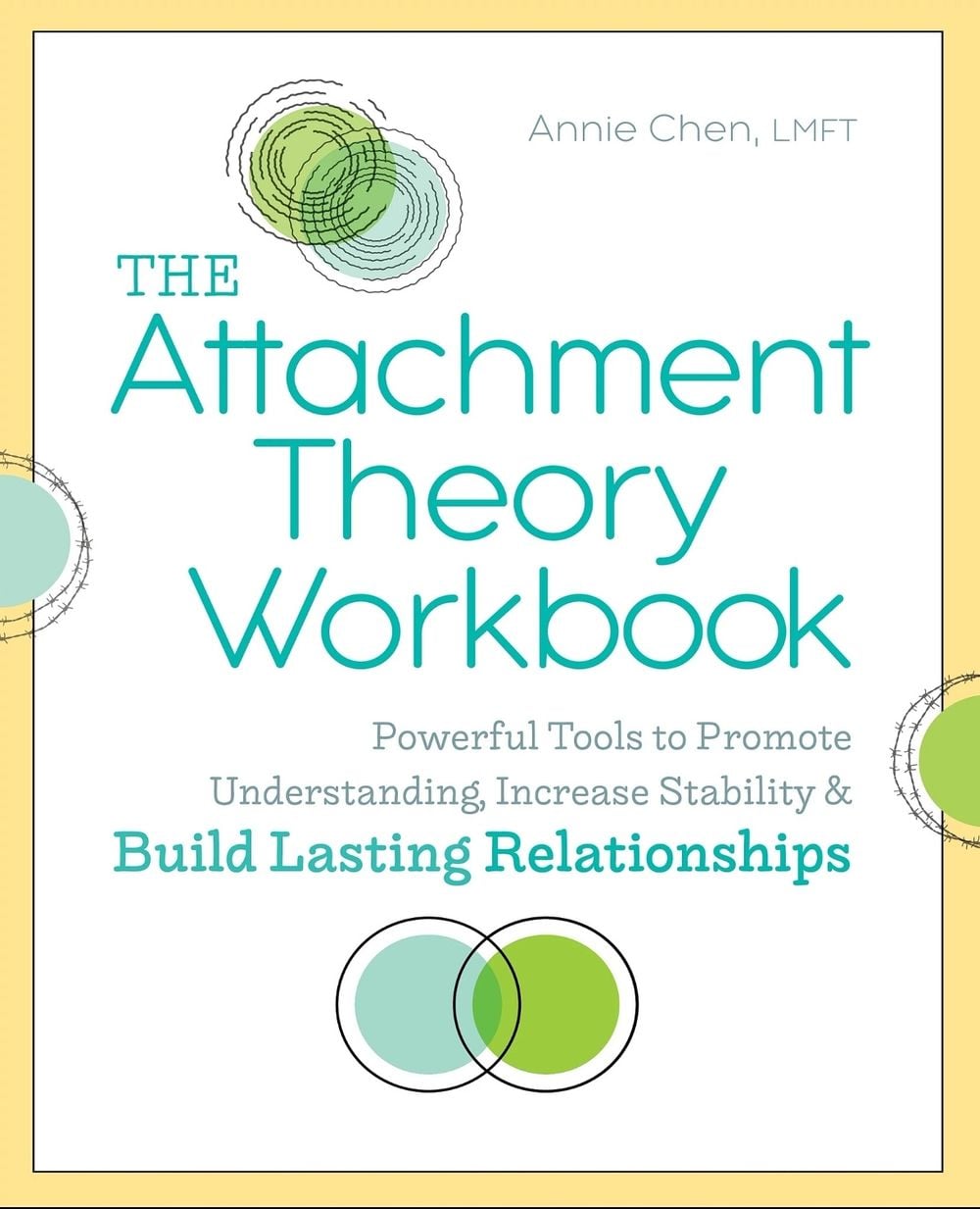 The Attachment Theory Workbook by Annie Chen - ISBN: 9781641523554