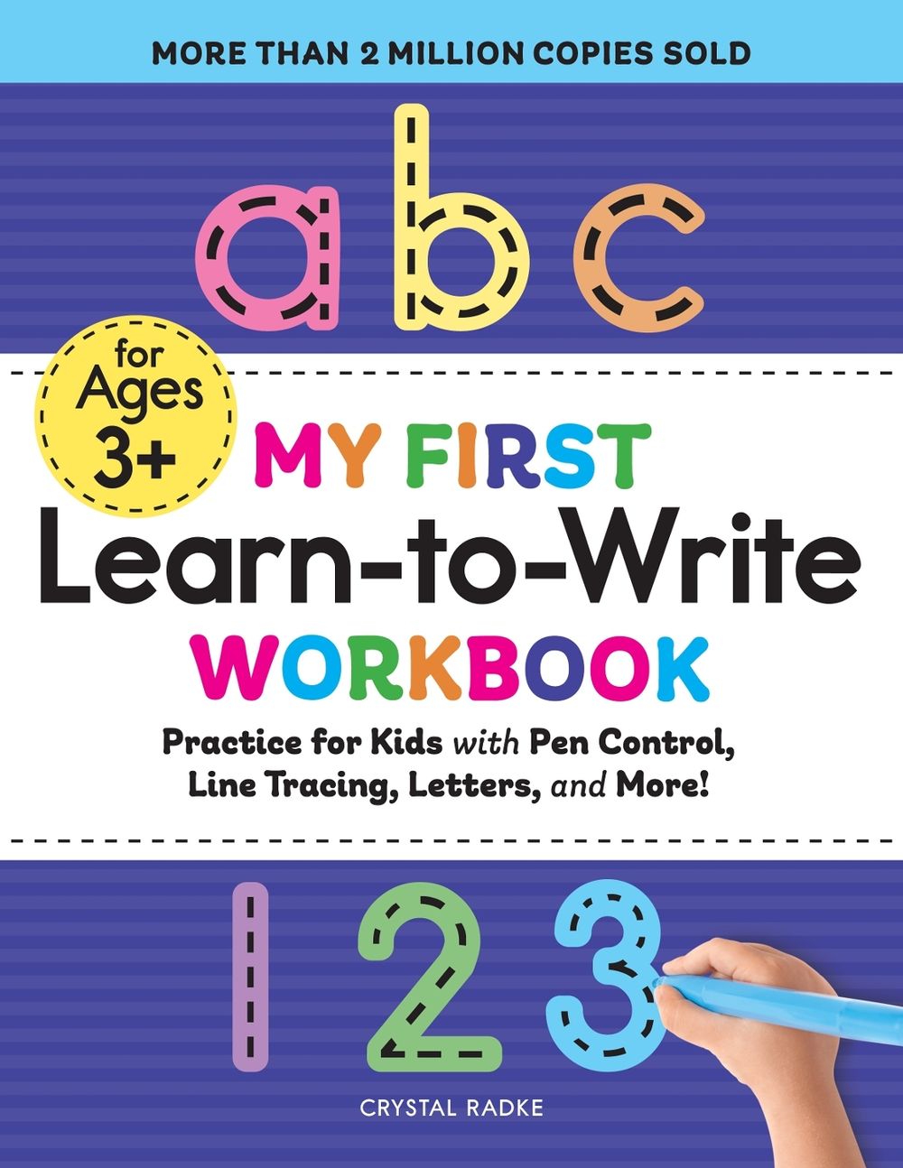 My First Learn-to-Write Workbook by Crystal Radke - ISBN: 9781641526272
