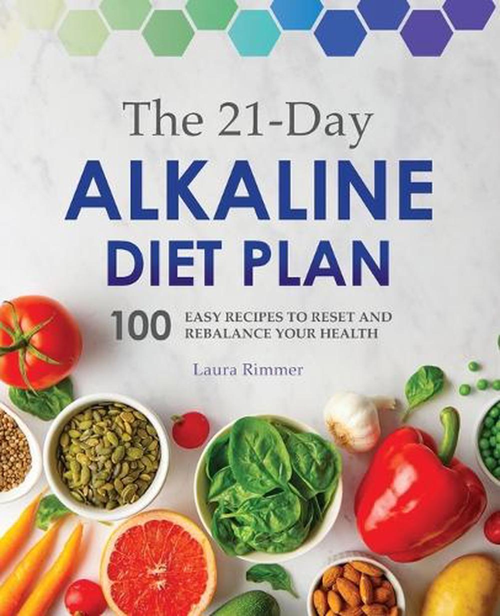 The 21-Day Alkaline Diet Plan, 9781641526661