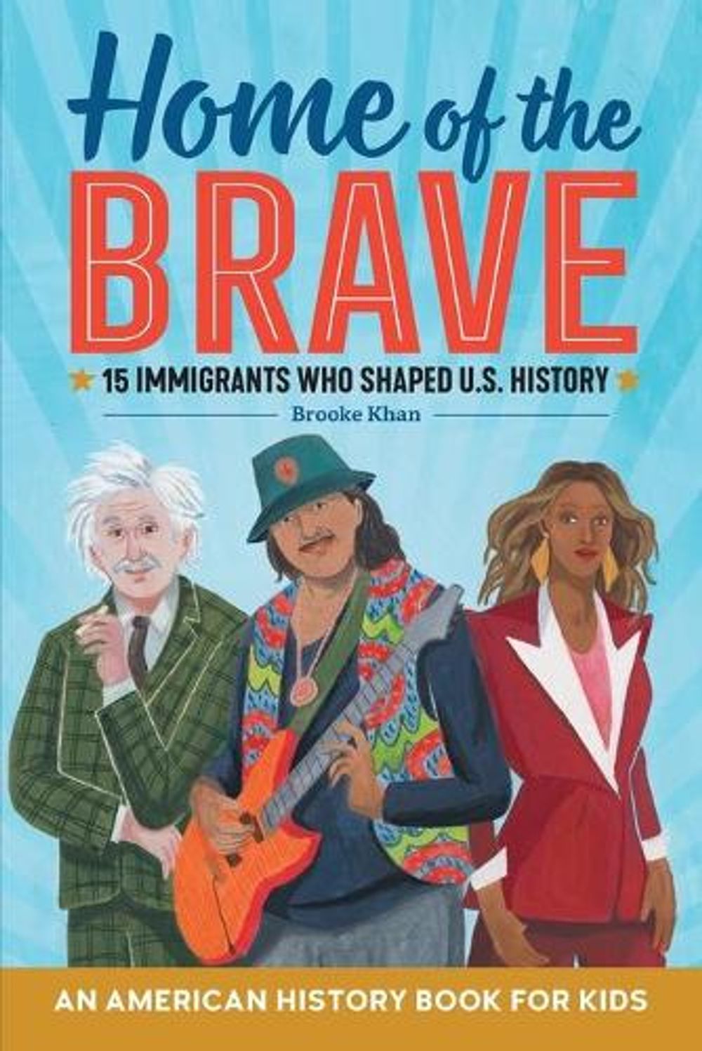 Home of the Brave by Brooke Khan - ISBN: 9781641527804