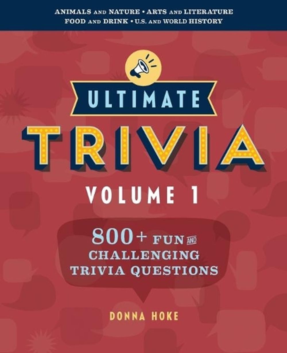 Ultimate Trivia, Volume 1 by Donna Hoke - ISBN: 9781641528610