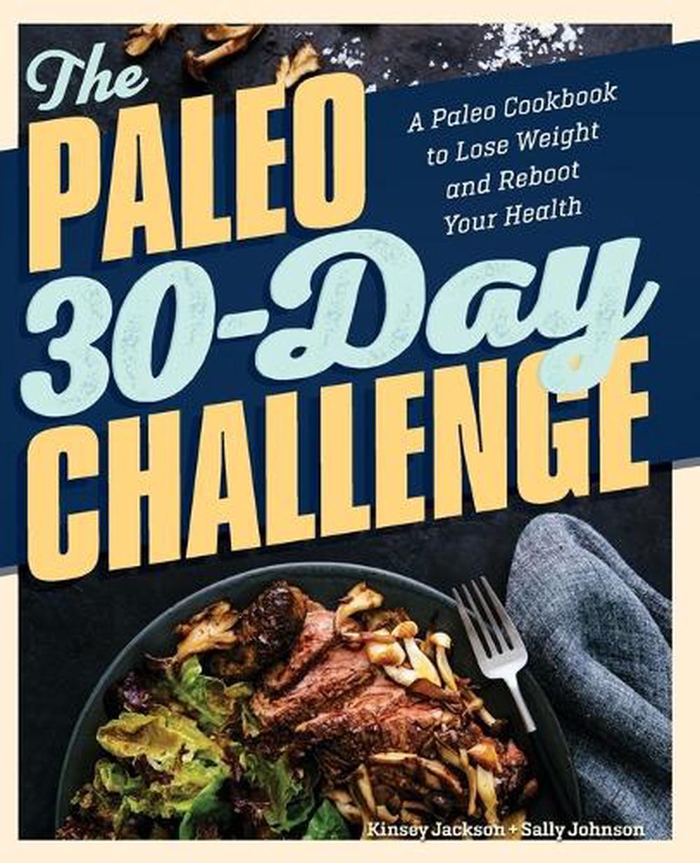 The Paleo 30-Day Challenge, 9781641529693