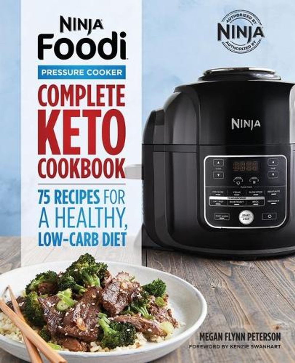 Ninja Foodi Pressure Cooker by Megan Flynn Peterson - ISBN: 9781641529990