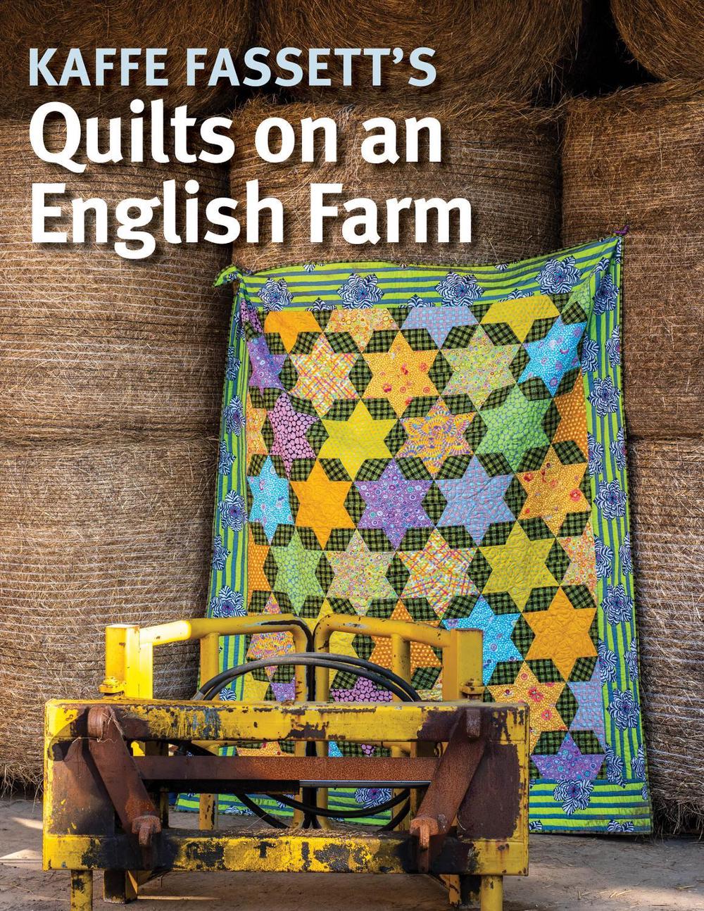 Kaffe Fassett's Quilts on an English Farm, 9781641552226