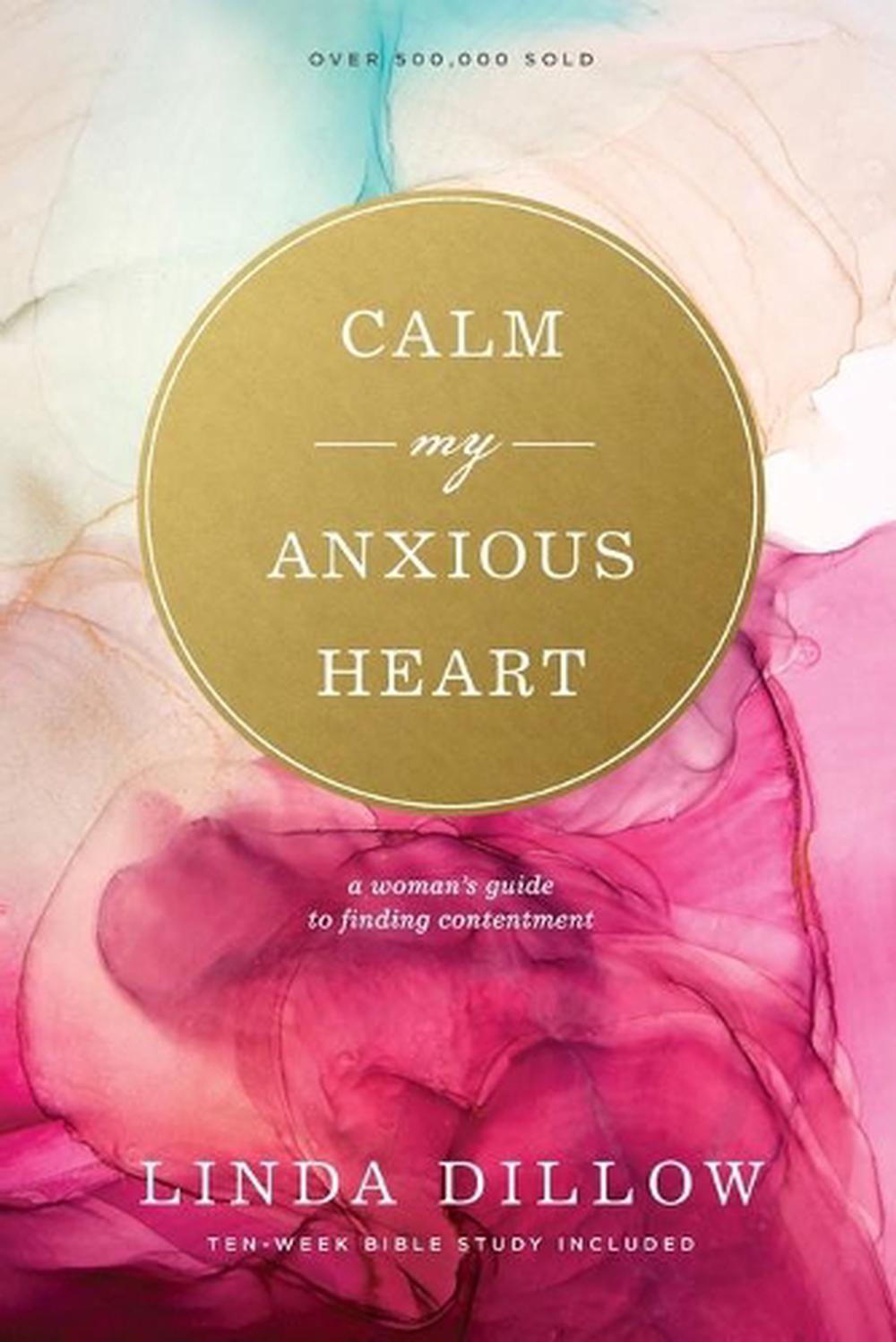 Calm My Anxious Heart, 9781641583008