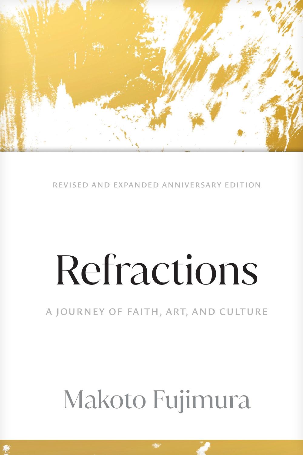 Refractions by Makoto Fujimura - ISBN: 9781641587099