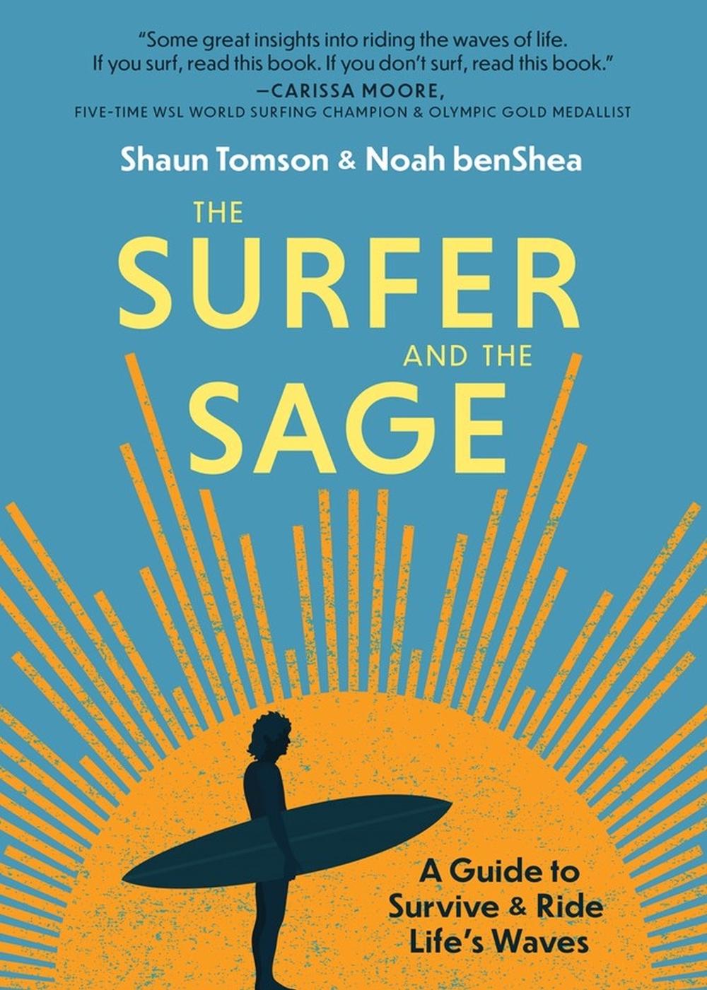 The Surfer and the Sage, 9781641706551