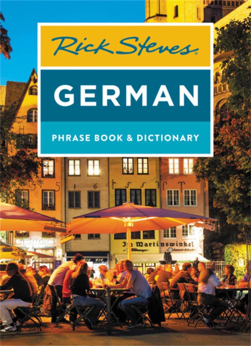 Rick Steves German Phrase Book & Dictionary (Eighth Edition), 9781641711920