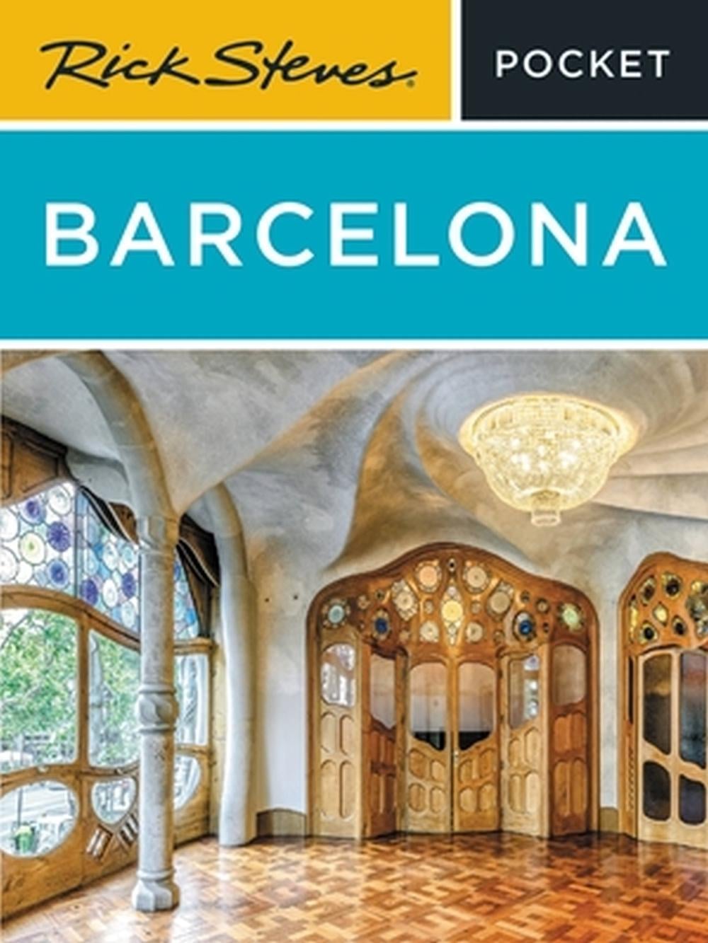 Rick Steves Pocket Barcelona (Fourth Edition) by Rick Steves - ISBN: 9781641713832